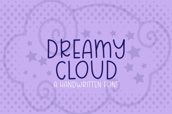 Dreamy Cloud: A Handwritten Font That Just Works