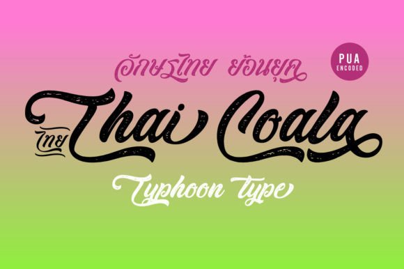 Thai Coala: A Friendly Handwritten Font for Thai Language Design